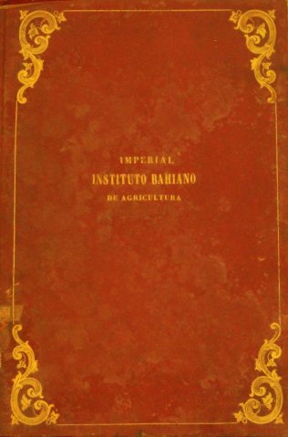 Livro de atas do Imperial Instituto Bahiano de Agricultura
